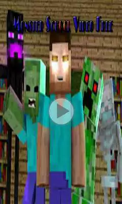 Play Monster School Video Free