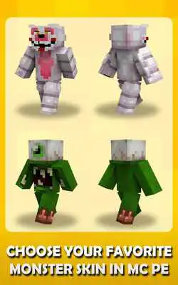 Play Monster Skins for Minecraft