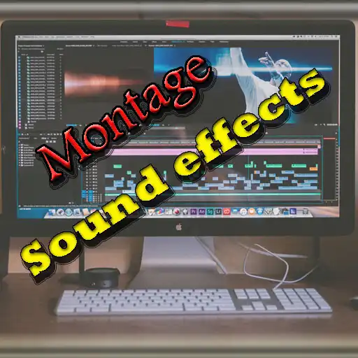 Play Montage sound effects APK