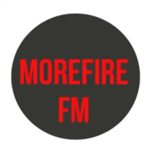 Play MORE FIRE FM APK