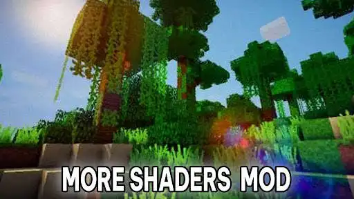 Play More Shaders Mod Minecraft PE  and enjoy More Shaders Mod Minecraft PE with UptoPlay
