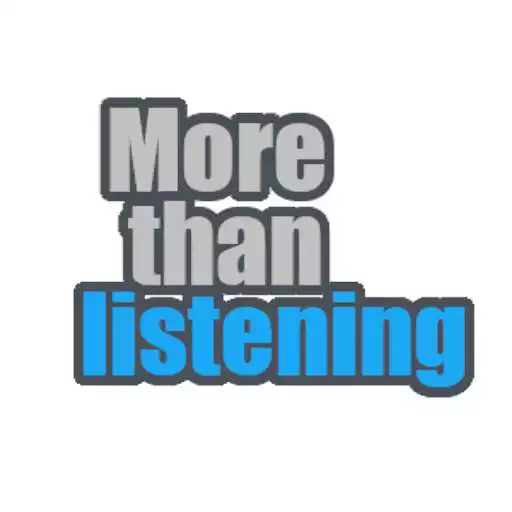 Play More than listening APK