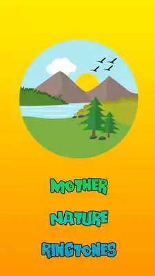 Play Mother Nature Ringtones