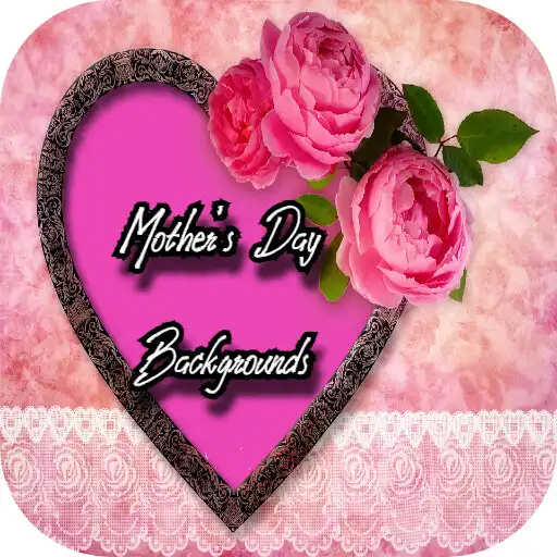 Play Mothers Day Backgrounds APK