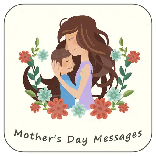 Play Mothers Day Messages 2023 APK Play Mothers Day Messages 2023 APK