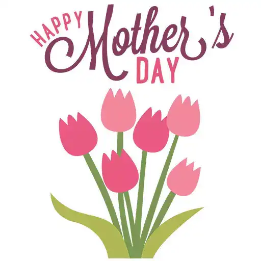 Play Mothers Day Stickers APK Play Mothers Day Stickers APK