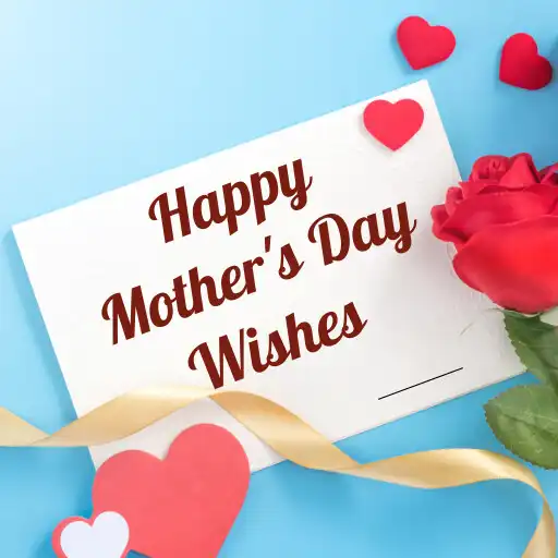 Play Mothers Day Wishes 2023 APK