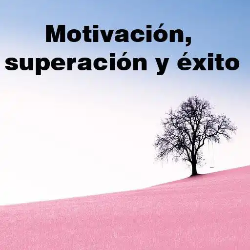 Play Motivación, superación y éxito APK Play Motivación, superación y éxito APK