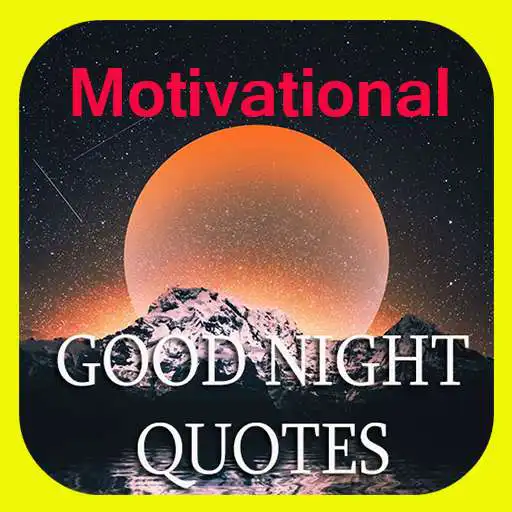 Play Motivational Good Night Quotes APK