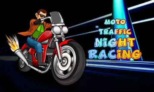 Play Moto Traffic Night Racing Game  and enjoy Moto Traffic Night Racing Game with UptoPlay