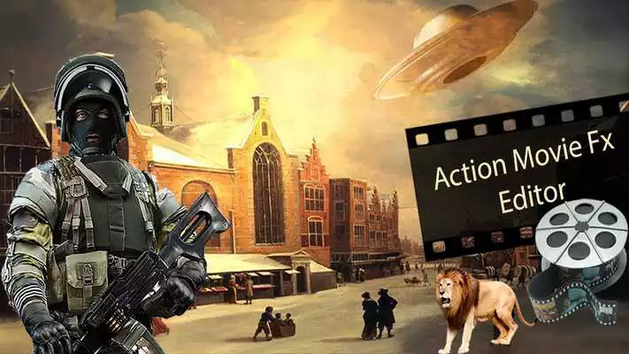 Play Movie Effect Photo Editor Action Movie Fx Editor