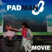 Free play online Movie video for Pad Man APK