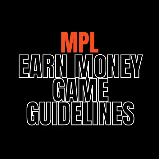 Play MPL Game Guidelines APK Play MPL Game Guidelines APK