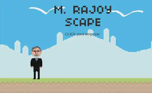 Play M. Rajoy Scape  and enjoy M. Rajoy Scape with UptoPlay