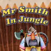 Free play online Mr Smith in Jungle APK