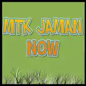 Free play online MTK JAMAN NOW APK