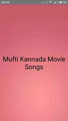 Play Mufti Movie Songs(kannada)