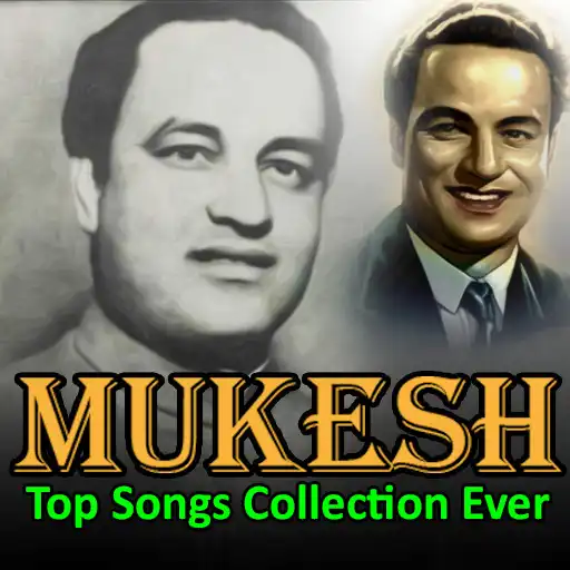 Play Mukesh Old Hindi Songs  and enjoy Mukesh Old Hindi Songs with UptoPlay