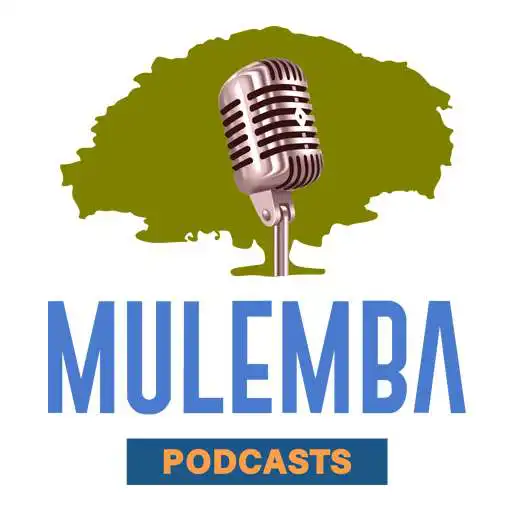 Play Mulemba Podcasts APK