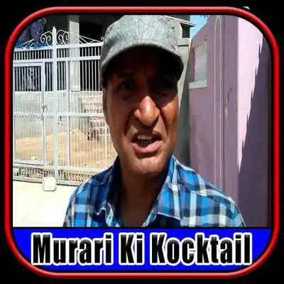 Play Murari Ki Kocktail Videos Hindi 2017
