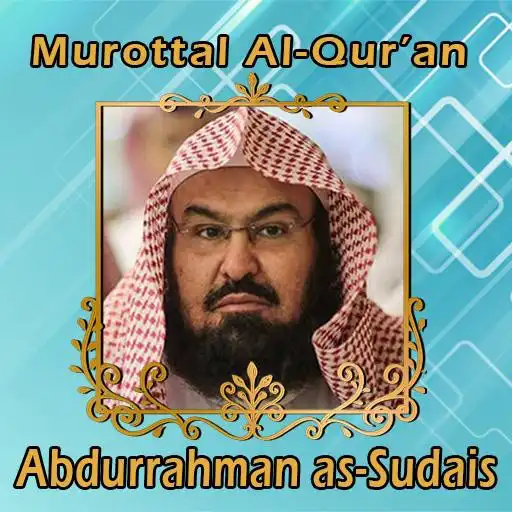 Play Murottal Abdurrahman as-Sudais 30 Juz Full MP3 APK Play Murottal Abdurrahman as-Sudais 30 Juz Full MP3 APK