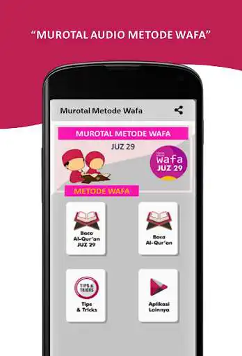 Play Murottal Metode Wafa Juz 29  and enjoy Murottal Metode Wafa Juz 29 with UptoPlay