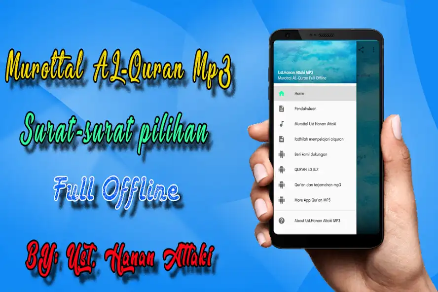 Play Murottal Ust Hanan Attaki MP3 Offline  and enjoy Murottal Ust Hanan Attaki MP3 Offline with UptoPlay