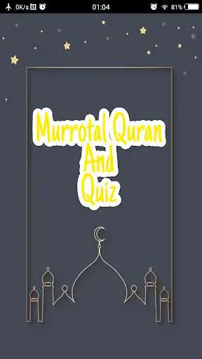 Play Murrotal Quran And Quiz  and enjoy Murrotal Quran And Quiz with UptoPlay