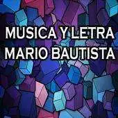Free play online Musica y letras Mario Bautista APK