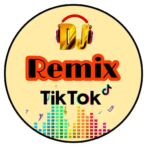 Play Music DJ Remix TokTok Full Bas APK