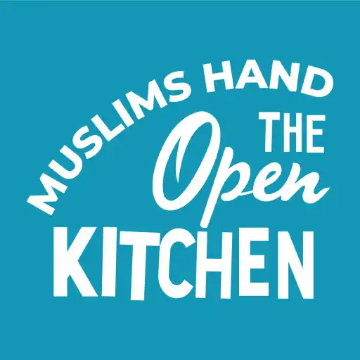 Play Muslim Hands The Open Kitchen APK Play Muslim Hands The Open Kitchen APK