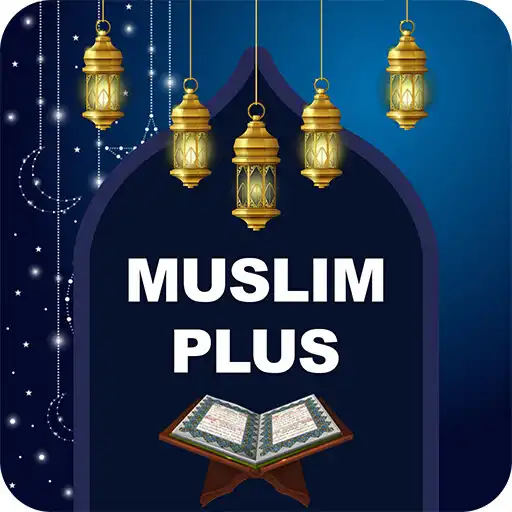 Play Muslim Plus - Ramazan Calendar APK Play Muslim Plus - Ramazan Calendar APK