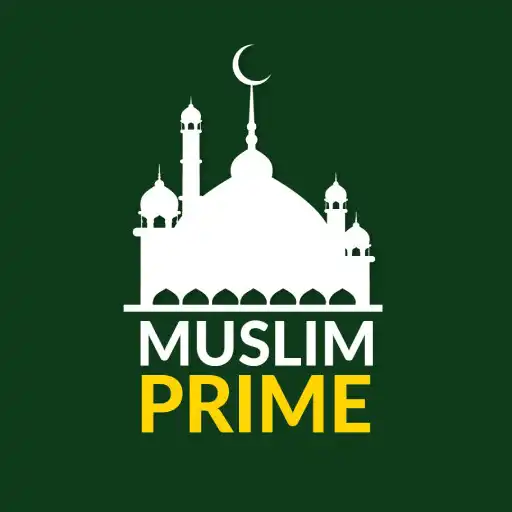 Play Muslim Prime - Quran, Prayers APK Play Muslim Prime - Quran, Prayers APK