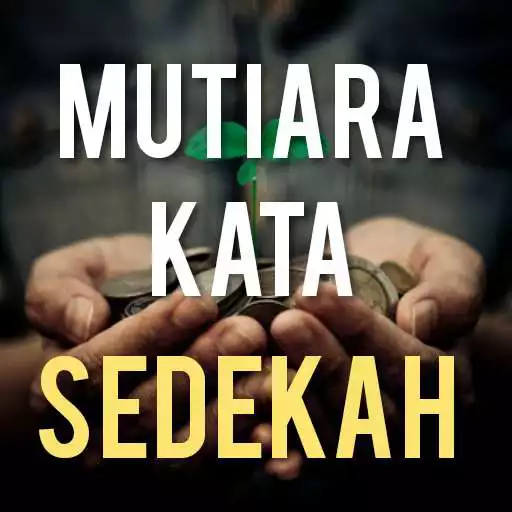 Play Mutiara Kata Sedekah Terbaik APK