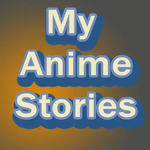 Play My Anime Stories 2021 APK