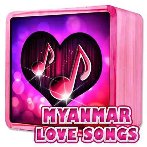 Free play online myanmar love song  APK