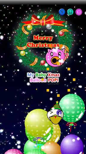 Play My baby Xmas (Balloon pop!) as an online game My baby Xmas (Balloon pop!) with UptoPlay