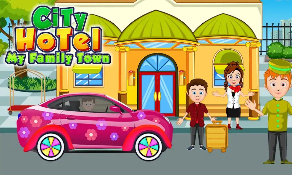 Play My Family Town : City Hotel  and enjoy My Family Town : City Hotel with UptoPlay