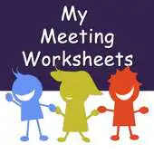 Free play online My Meeting Worksheets APK Free play online My Meeting Worksheets APK