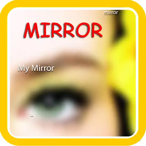 Play MyMirror APK