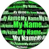 Free play online My Name in 3D Live Wallpaper APK Free play online My Name in 3D Live Wallpaper APK