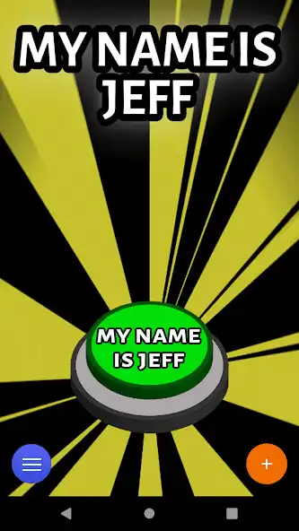 Play My Name is Jeff Meme Button as an online game My Name is Jeff Meme Button with UptoPlay