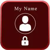 Free play online My Name unlock Screen APK Free play online My Name unlock Screen APK