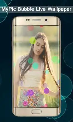 Play MyPic Bubble Live Wallpaper