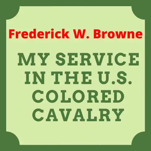 Play My Service in the U.S. Colored Cavalry APK Play My Service in the U.S. Colored Cavalry APK