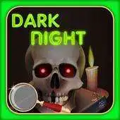 Free play online Mysterious Dark Night Fun APK