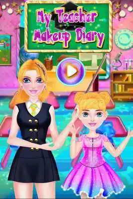 Play My Teacher Makeup Diary