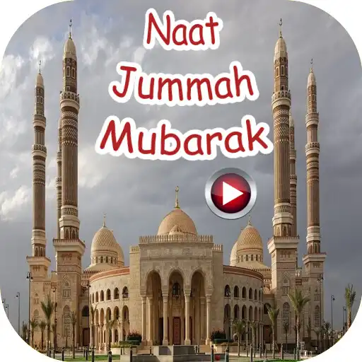 Play Naat Jummah Mubarak APK Play Naat Jummah Mubarak APK