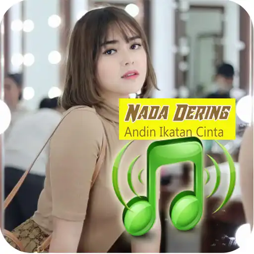 Play Nada Dering HP Andin Ikatan Cinta APK