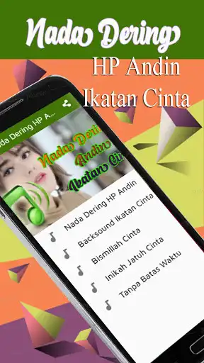 Play Nada Dering HP Andin Ikatan Cinta and enjoy Nada Dering HP Andin Ikatan Cinta with UptoPlay Play Nada Dering HP Andin Ikatan Cinta and enjoy Nada Dering HP Andin Ikatan Cinta with UptoPlay
